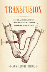 Transfusion - Ann Louise Kibbie