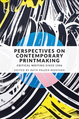Perspectives on contemporary printmaking - 
