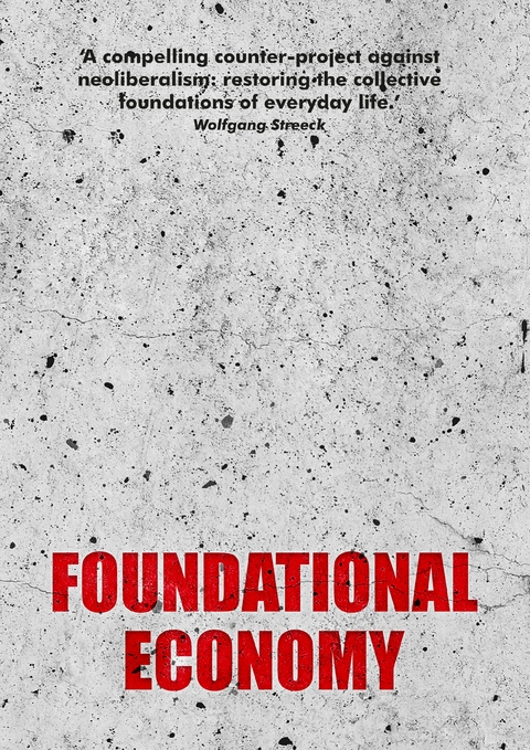 Foundational Economy -  The Foundational Economy Research