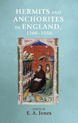 Hermits and anchorites in England, 1200&ndash;1550