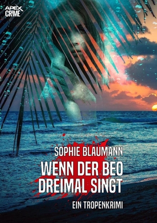 WENN DER BEO DREIMAL SINGT