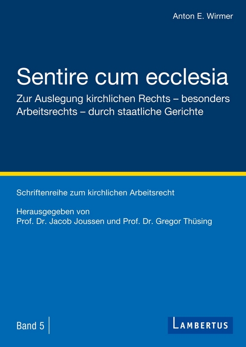 Sentire cum ecclesia -  Anton E. Wirmer