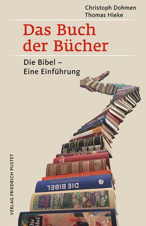 Das Buch der Bücher - Christoph Dohmen, Thomas Hieke