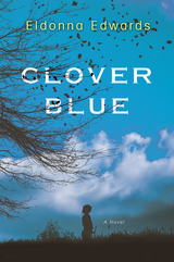 Clover Blue - Eldonna Edwards