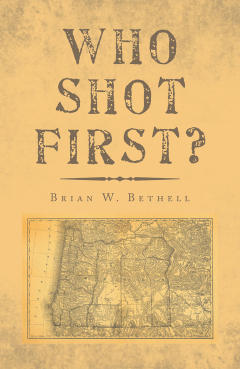 Who Shot First? - Brian W. Bethell