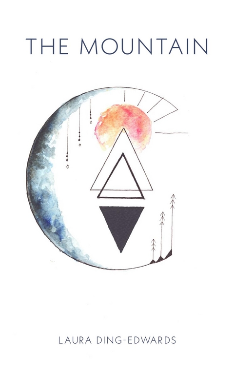 The Mountain - Laura Ding-Edwards