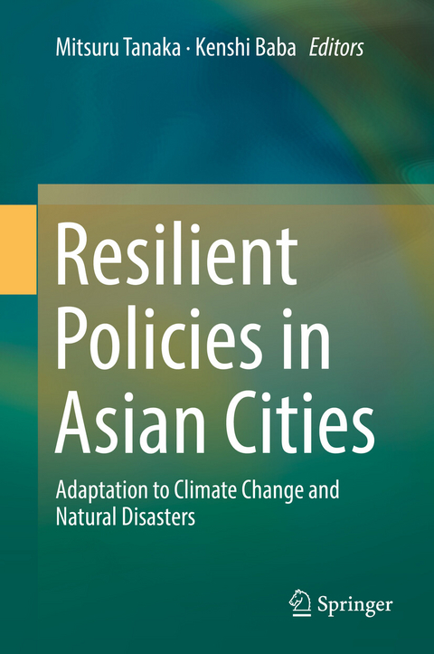Resilient Policies in Asian Cities - 