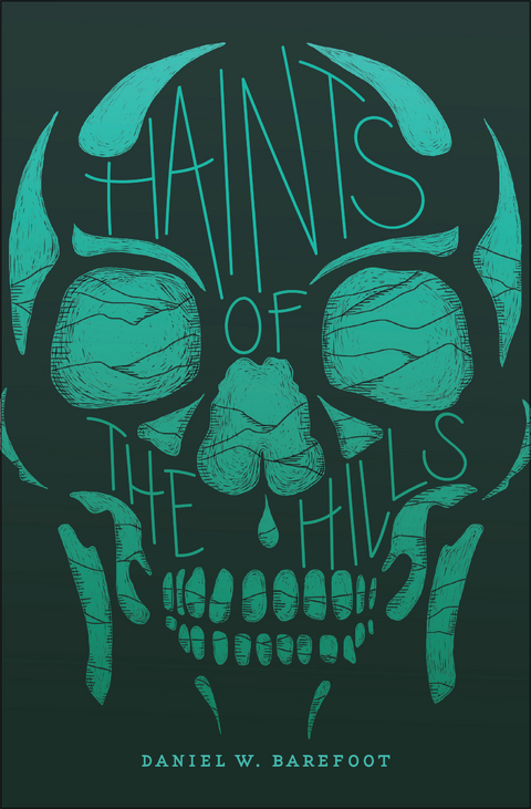 Haints of the Hills - Daniel W. Barefoot