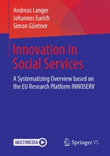 Innovation in Social Services - Andreas Langer, Johannes Eurich, Simon G&uuml;ntner