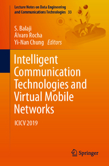 Intelligent Communication Technologies and Virtual Mobile Networks - 