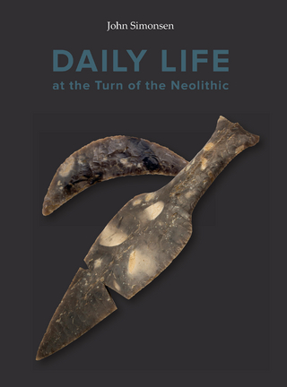 Daily Life at the Turn of the Neolitic