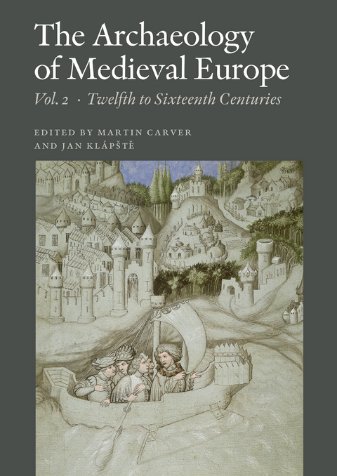The Archaeology of Medieval Europe, Vol. 2 - Jan Kl&aacute;pste