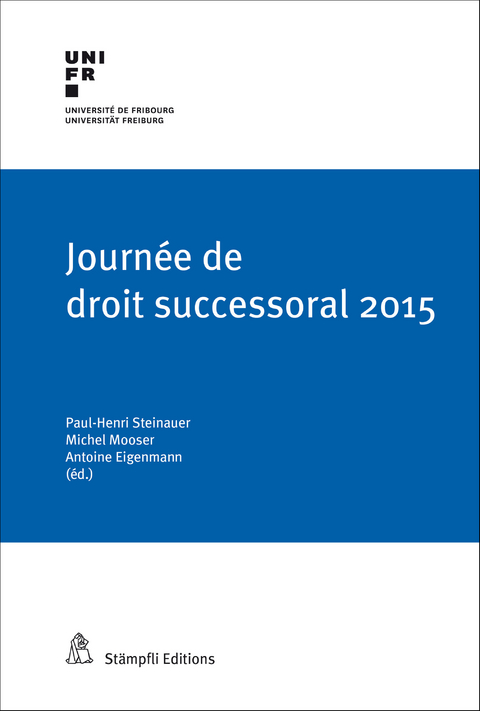 Journ&eacute;e de droit successoral 2015 - 