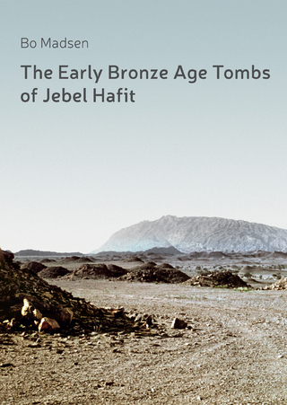 The Early Bronze Age Tombs of Jebel Hafit