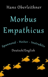 Morbus Empathicus -  Hans Oberleithner