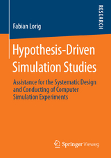Hypothesis-Driven Simulation Studies - Fabian Lorig