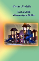 Auf und Ab - Ursula Kockelke