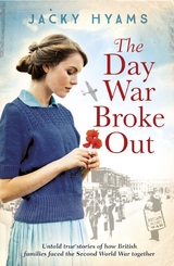 The Day War Broke Out - Jacky Hyams
