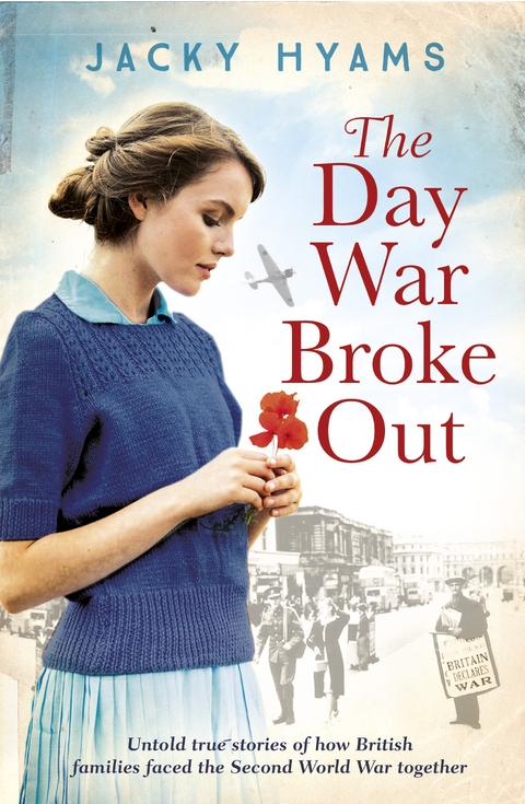The Day War Broke Out - Jacky Hyams