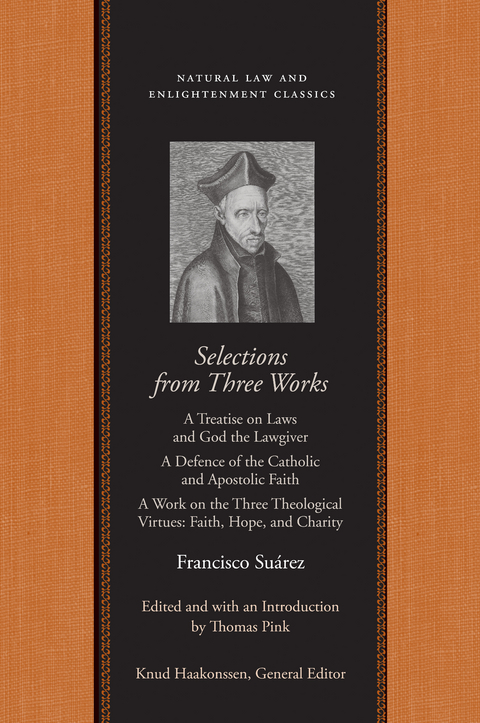 Selections from Three Works - Francisco Su&aacute;rez