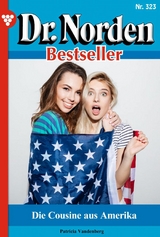 Die Cousine aus Amerika - Patricia Vandenberg