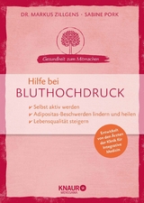 Hilfe bei Bluthochdruck - Dr. Markus Zillgens, Sabine Pork