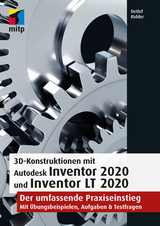 3D-Konstruktionen mit Autodesk Inventor 2020 und Inventor LT 2020 - Detlef Ridder