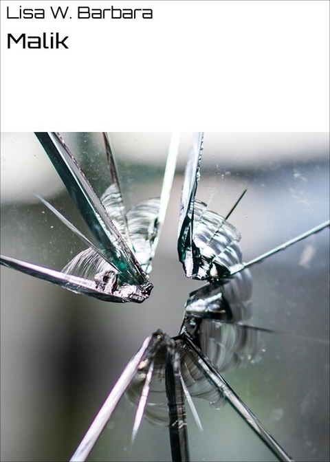 Malik - Lisa W. Barbara