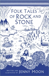 Folk Tales of Rock and Stone - Jenny Moon