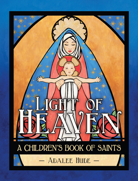 Light of Heaven - Adalee Hude