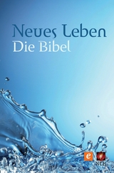 Neues Leben. Die Bibel &ndash; Altes und Neues Testament