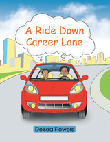A Ride Down Career Lane - Delsea Flowers