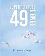 Le  Petit  Livre  De 49 Lignes - Florence Maman