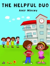 The Helpful Duo - Amir Mincey