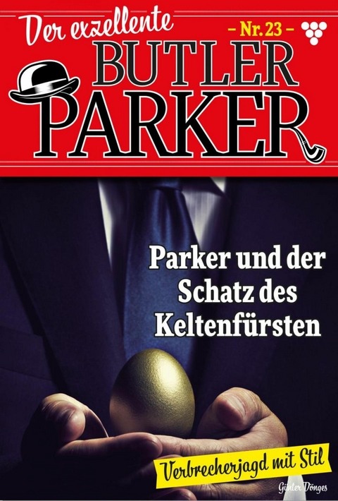 Parker und der Schatz des Keltenf&uuml;rsten - G&uuml;nter D&ouml;nges