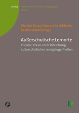 Au&szlig;erschulische Lernorte - 