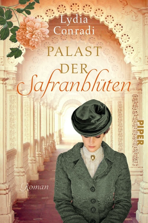 Palast der Safranbl&uuml;ten - Lydia Conradi