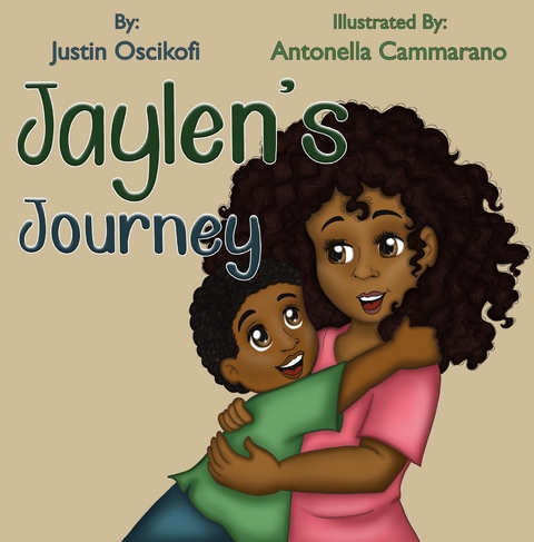 Jaylen's Journey - Justin Oscikofi