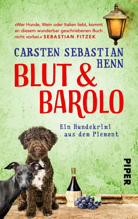 Blut & Barolo -  Carsten Sebastian Henn