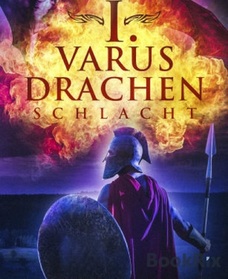 I. Varus Drachen Schlacht