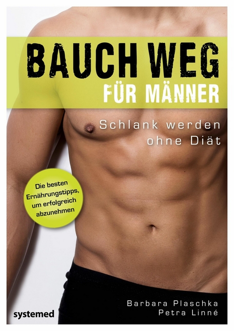 Bauch weg f&uuml;r M&auml;nner - Barbara Plaschka, Petra Linn&eacute;
