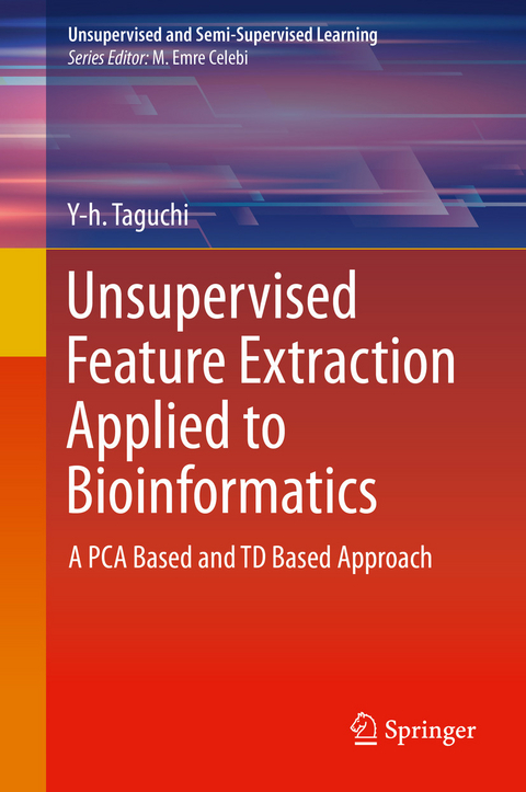 Unsupervised Feature Extraction Applied to Bioinformatics -  Y-h. Taguchi