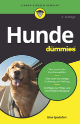 Hunde f&uuml;r Dummies - Gina Spadafori