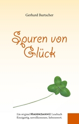 Spuren von Gl&uuml;ck - Gerhard Burtscher