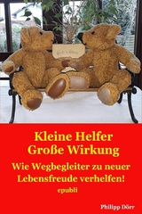 Kleine Helfer Gro&szlig;e Wirkung - Philipp D&ouml;rr