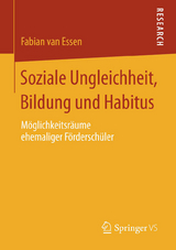 Soziale Ungleichheit, Bildung und Habitus - Fabian van Essen