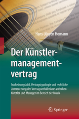 Der K&uuml;nstlermanagementvertrag - Hans-J&uuml;rgen Homann