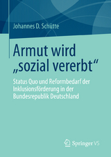 Armut wird &bdquo;sozial vererbt&ldquo; - Johannes D. Sch&uuml;tte
