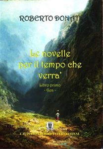Le novelle per il tempo che verrà
