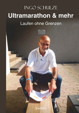 Ultramarathon & mehr - Ingo Schulze